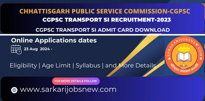  CGPSC Transport SI Recruitment-2023