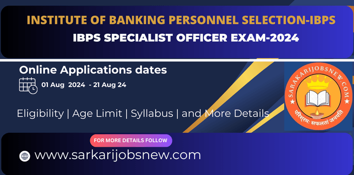 IBPS SO Exam-2024