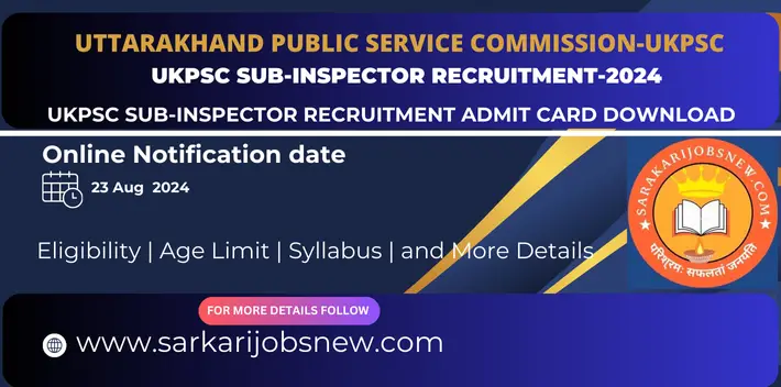 UKPSC Sub-Inspector Recruitment-2024