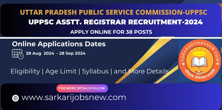 UPPSC Asstt. Registrar Recruitment-2024 