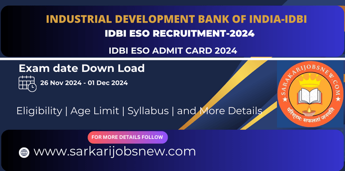 IDBI ESO Admit Card 2024