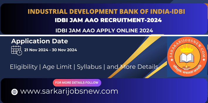 IDBI JAM Recruitment 2024