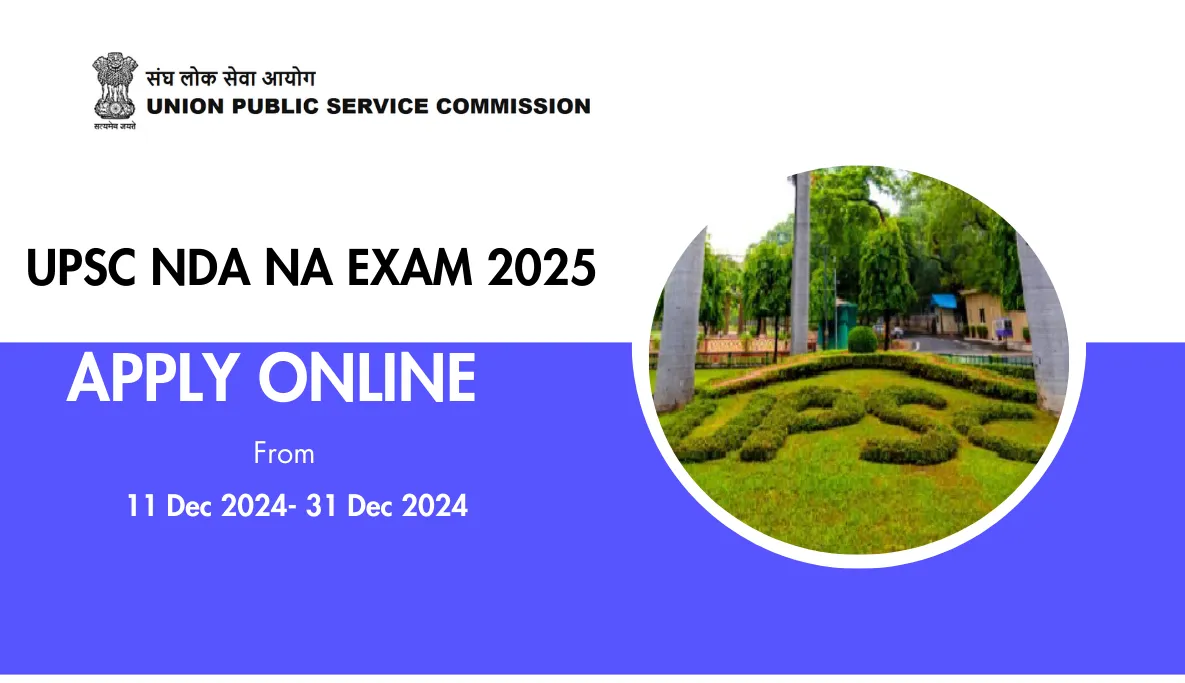 UPSC NDA NA Examination 2025