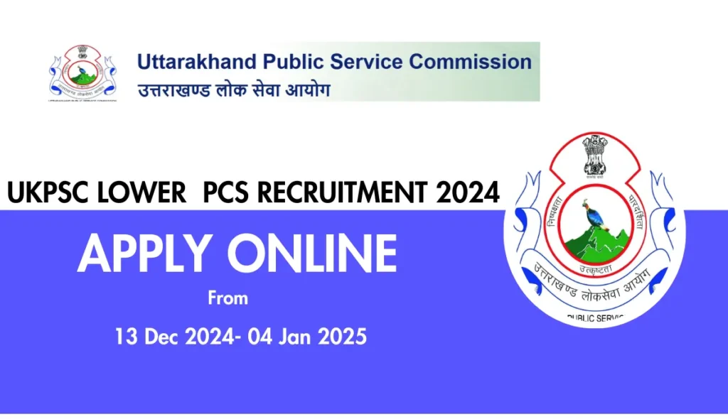 UKPSC Lower PCS Recruitment 2024