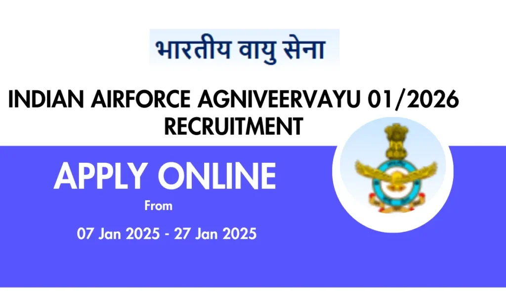 Airforce Agniveervayu 01/2026 Recruitment