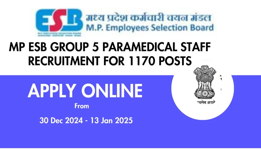 MP ESB Group 5 Paramedical Staff Recruitment 2025